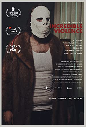 Incredible Violence (2018) starring M.J. Kehler on DVD